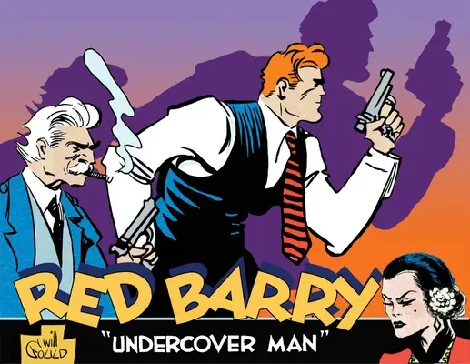 Red Barry: Człowiek pod przykrywką, tom 1 - Red Barry: Undercover Man Volume 1