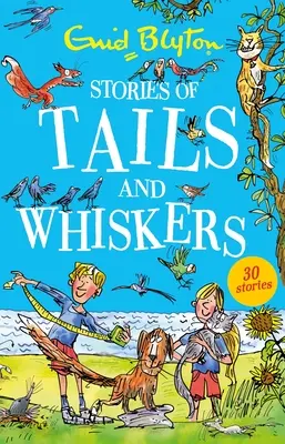 Opowieści o ogonach i wąsach - Stories of Tails and Whiskers