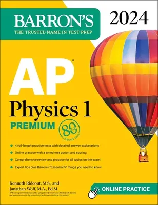 AP Physics 1 Premium, 2024: 4 testy praktyczne + kompleksowy przegląd + ćwiczenia online - AP Physics 1 Premium, 2024: 4 Practice Tests + Comprehensive Review + Online Practice