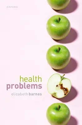 Problemy zdrowotne: Filozoficzne zagadki natury zdrowia - Health Problems: Philosophical Puzzles about the Nature of Health