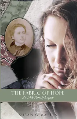 Tkanina nadziei: irlandzkie dziedzictwo rodzinne - The Fabric of Hope: An Irish Family Legacy