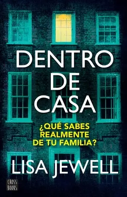 Dentro de Casa / Rodzina piętro wyżej (edycja hiszpańska) - Dentro de Casa / The Family Upstairs (Spanish Edition)