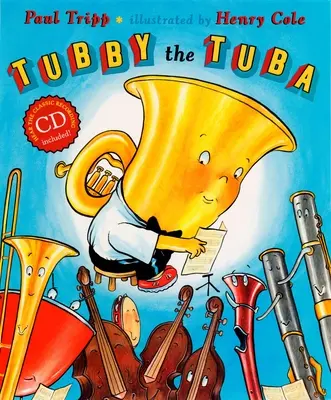 Tubby the Tuba [Z płytą CD (Audio)] - Tubby the Tuba [With CD (Audio)]