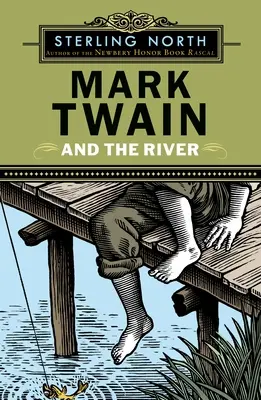 Mark Twain i rzeka - Mark Twain and the River