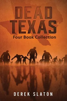 Martwy Teksas: Kolekcja czterech książek - Dead Texas: Four Book Collection