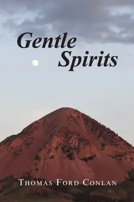 Delikatne duchy - Gentle Spirits