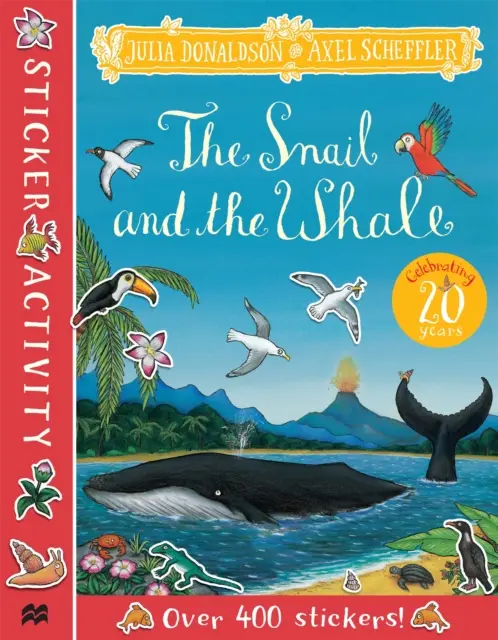 Ślimak i wieloryb - książka z naklejkami - Snail and the Whale Sticker Book