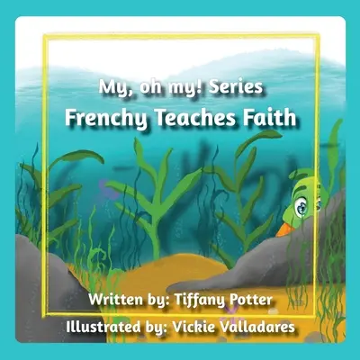 Frenchy uczy wiary - Frenchy Teaches Faith