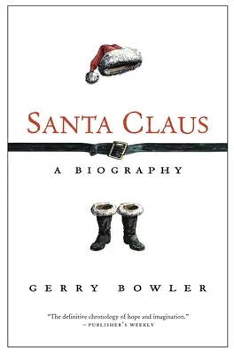 Święty Mikołaj: Biografia - Santa Claus: A Biography