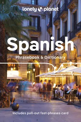 Lonely Planet Rozmówki hiszpańskie i słownik 9 - Lonely Planet Spanish Phrasebook & Dictionary 9