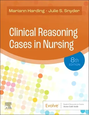 Przypadki rozumowania klinicznego w pielęgniarstwie - Clinical Reasoning Cases in Nursing