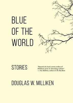 Błękit świata: Opowieści - Blue of the World: Stories
