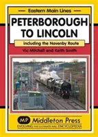 Peterborough do Lincoln - w tym trasa Navenby - Peterborough to Lincoln - Including the Navenby Route