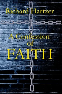 Wyznanie wiary - A Confession of Faith