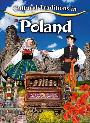 Tradycje kulturowe w Polsce - Cultural Traditions in Poland