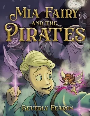 Wróżka Mia i piraci - Mia Fairy and the Pirates