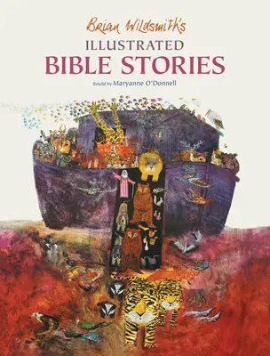 Ilustrowane opowieści biblijne Briana Wildsmitha - Brian Wildsmith's Illustrated Bible Stories