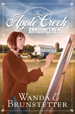 Ogłoszenie z Apple Creek: Tom 3 - The Apple Creek Announcement: Volume 3