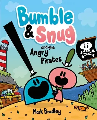 Bumble & Snug i wściekli piraci - Bumble & Snug and the Angry Pirates