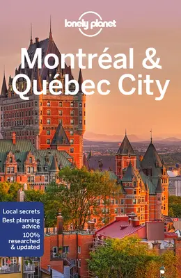 Lonely Planet Montreal & Quebec City 6