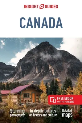 Insight Guides Kanada (Przewodnik turystyczny z darmowym ebookiem) - Insight Guides Canada (Travel Guide with Free Ebook)