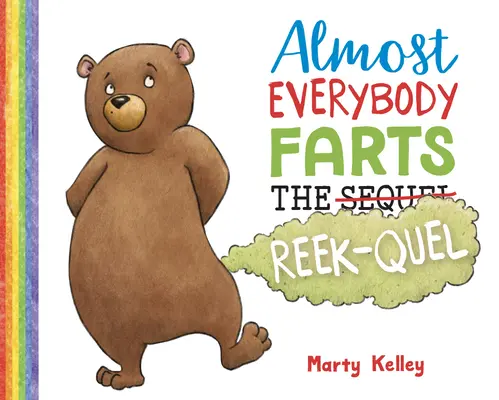 Prawie wszyscy pierdzą: Reek-Quel - Almost Everybody Farts: The Reek-Quel