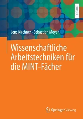 Wissenschaftliche Arbeitstechniken Fr Die Mint-Fcher