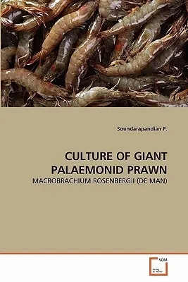 Hodowla krewetki olbrzymiej Palaemonid - Culture of Giant Palaemonid Prawn