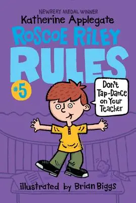 Zasady Roscoe Riley #5: Nie stepuj na swoim nauczycielu - Roscoe Riley Rules #5: Don't Tap-Dance on Your Teacher