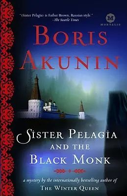 Siostra Pelagia i czarny mnich - Sister Pelagia and the Black Monk