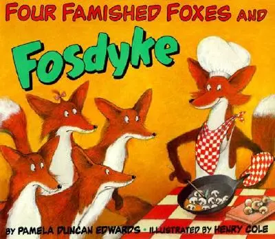 Cztery wygłodniałe lisy i Fosdyke - Four Famished Foxes and Fosdyke