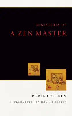 Miniatury mistrza zen - Miniatures Of A Zen Master