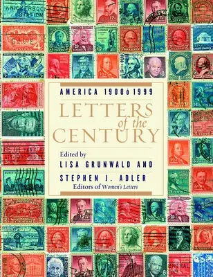 Listy stulecia: Ameryka 1900-1999 - Letters of the Century: America 1900-1999