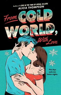 Z miłością, z zimnego świata - With Love, from Cold World