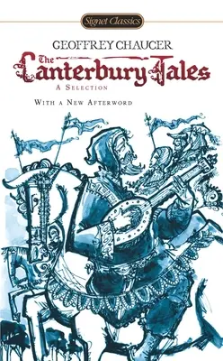 Opowieści kanterberyjskie: Wybór - The Canterbury Tales: A Selection