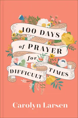 100 dni modlitwy na trudne czasy - 100 Days of Prayer for Difficult Times