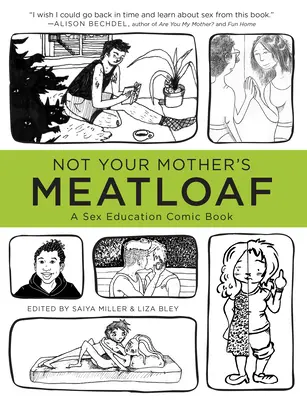 Not Your Mother's Meatloaf: Komiks o edukacji seksualnej - Not Your Mother's Meatloaf: A Sex Education Comic Book