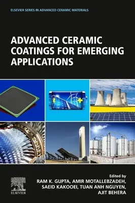 Zaawansowane powłoki ceramiczne do nowych zastosowań - Advanced Ceramic Coatings for Emerging Applications
