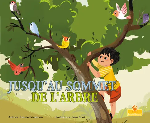 Jusqu'au Sommet de l'Arbre (Na drzewo) - Jusqu'au Sommet de l'Arbre (Up a Tree)