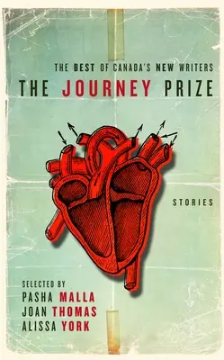 The Journey Prize Stories 22: Najlepsi z nowych pisarzy kanadyjskich - The Journey Prize Stories 22: The Best of Canada's New Writers