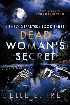 Sekret martwej kobiety: Tom 3 - Dead Woman's Secret: Volume 3