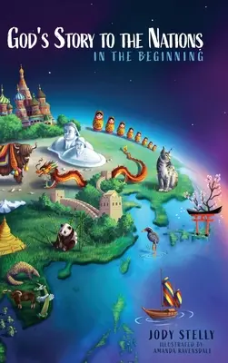 Boża opowieść dla narodów: Na początku - God's Story to the Nations: In the Beginning