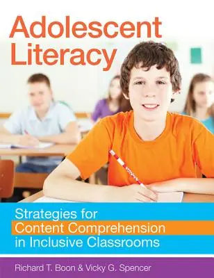 Adolescent Literacy: Strategie rozumienia treści w klasach integracyjnych - Adolescent Literacy: Strategies for Content Comprehension in Inclusive Classrooms