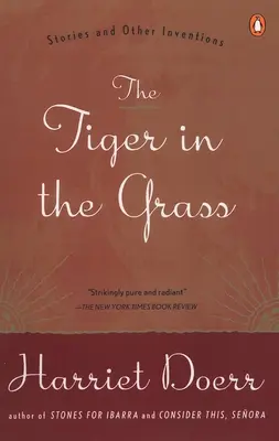 Tygrys w trawie: Historie i inne wynalazki - The Tiger in the Grass: Stories and Other Inventions