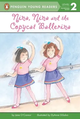 Nina, Nina i naśladowczyni baletnicy - Nina, Nina and the Copycat Ballerina