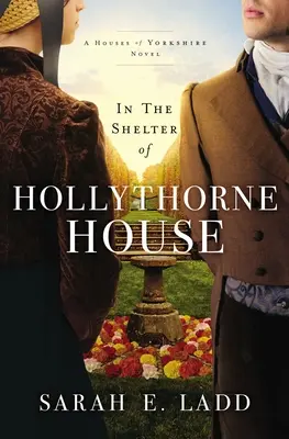 W schronieniu Hollythorne House - In the Shelter of Hollythorne House