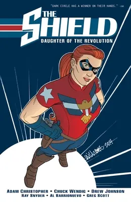 The Shield, Vol. 1: Córka rewolucji - The Shield, Vol. 1: Daughter of the Revolution