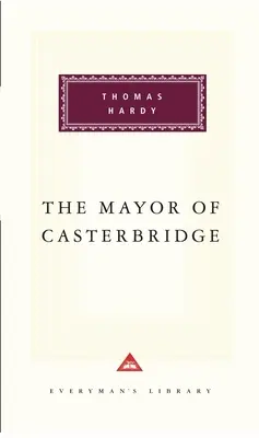 The Mayor of Casterbridge: Wprowadzenie Craig Raine - The Mayor of Casterbridge: Introduction by Craig Raine