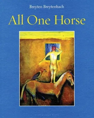 Cały jeden koń - All One Horse