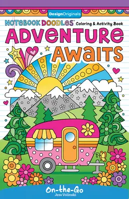 Notebook Doodles Adventure Awaits: Kolorowanka i zeszyt ćwiczeń - Notebook Doodles Adventure Awaits: Coloring and Activity Book